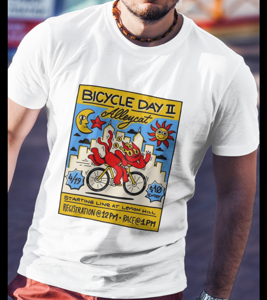 Bicycle Day II Alleycat Race Lemon Hill 4/19 Registration 12 PM Race 1 PM T-Shirt