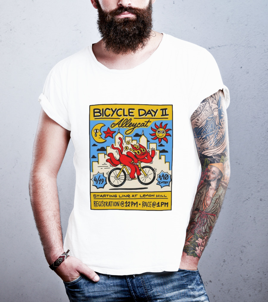 Bicycle Day II Alleycat Race Lemon Hill 4/19 Registration 12 PM Race 1 PM T-Shirt
