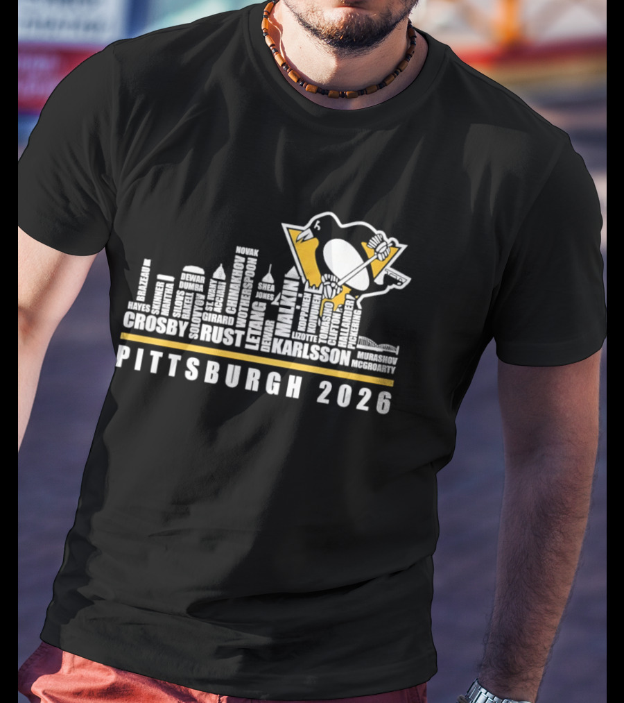 Pittsburgh 2026 Crosby Malkin Letang Guentzel Karlsson Hockey Team Skyline T-Shirt