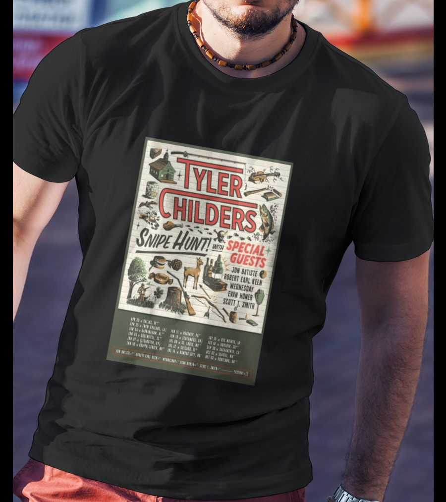Tyler Childers Snipe Hunt Tour 2026 Special Guests Jon Batiste Robert Earl Keen Wednesday Evan Honer Scott Smith T-Shirt