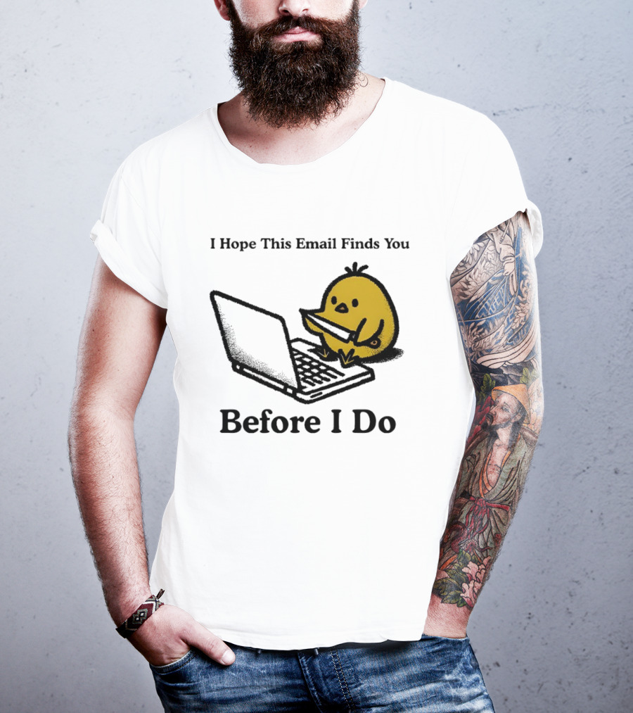 I Hope This Email Finds You Before I Do Chicken Knife Laptop T-Shirt
