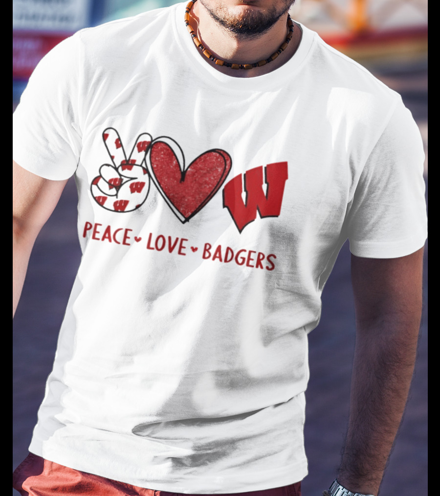 Peace Love Badgers Wisconsin Football Heart Sign T-Shirt