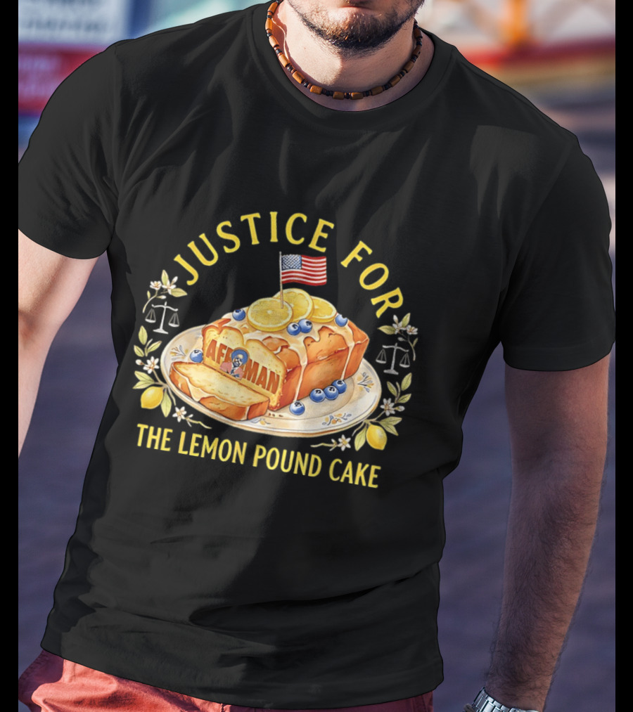 Justice For The Lemon Pound Cake Afroman T-Shirt