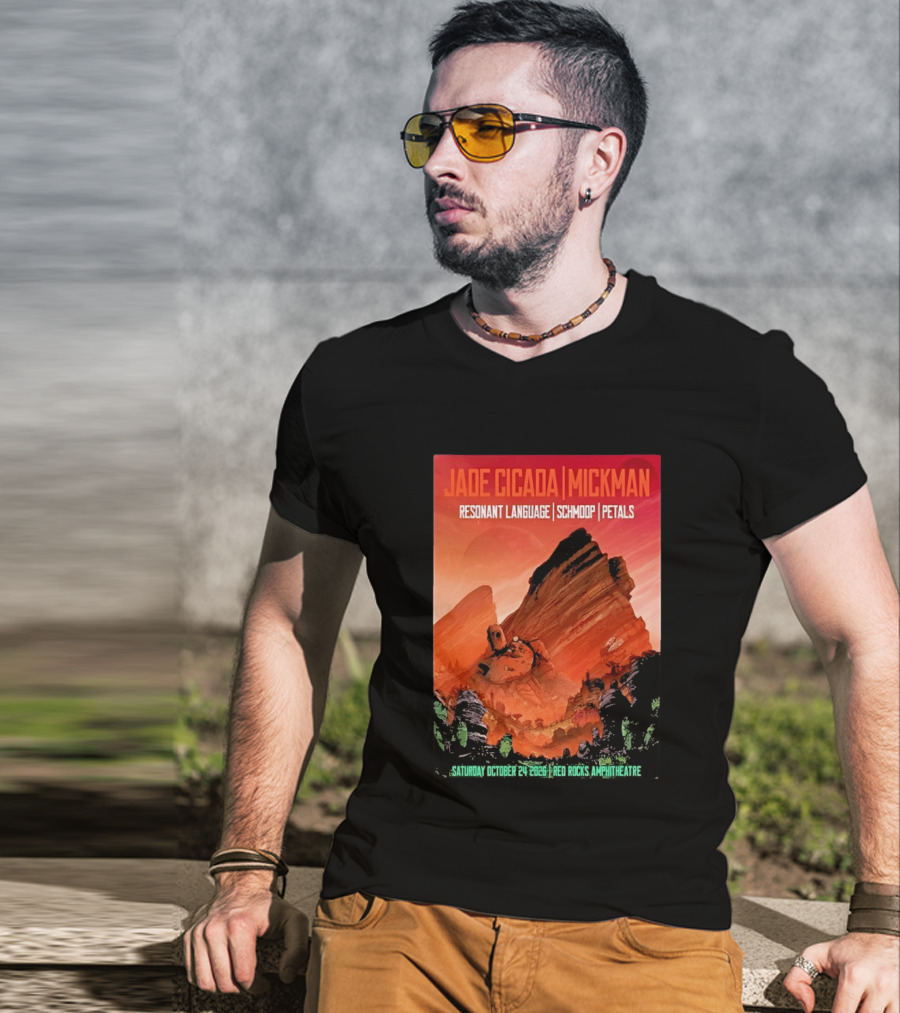 Jade Cicada Mickman Red Rocks Amphitheatre October 24 2026 Resonant Language Schmoop Petals T-Shirt