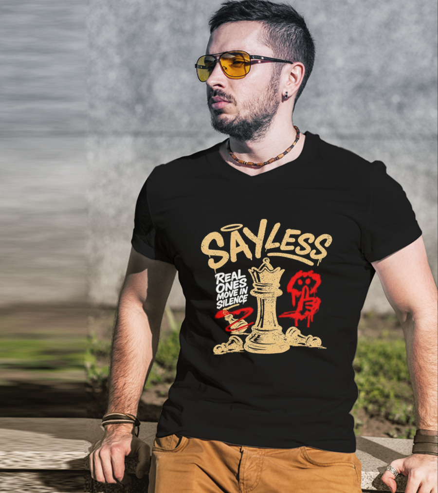 Say Less Real Ones Move In Silence Chess Piece And Red High Heels T-Shirt