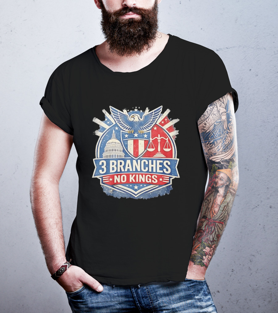 3 Branches No Kings Eagle Emblem Capitol Justice Scales T-Shirt