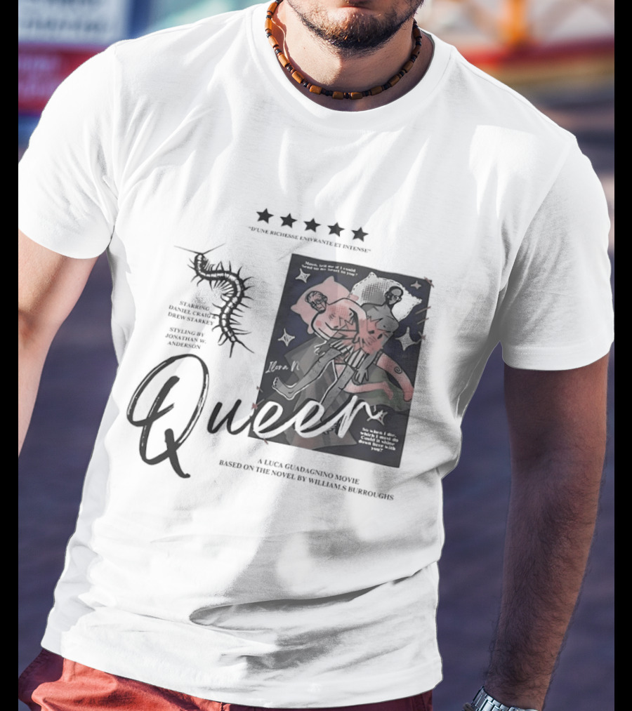 Queer D'une Richesse Enivrante Et Intense Luca Guadagnino Movie Based On Novel By Williams Burroughs T-Shirt