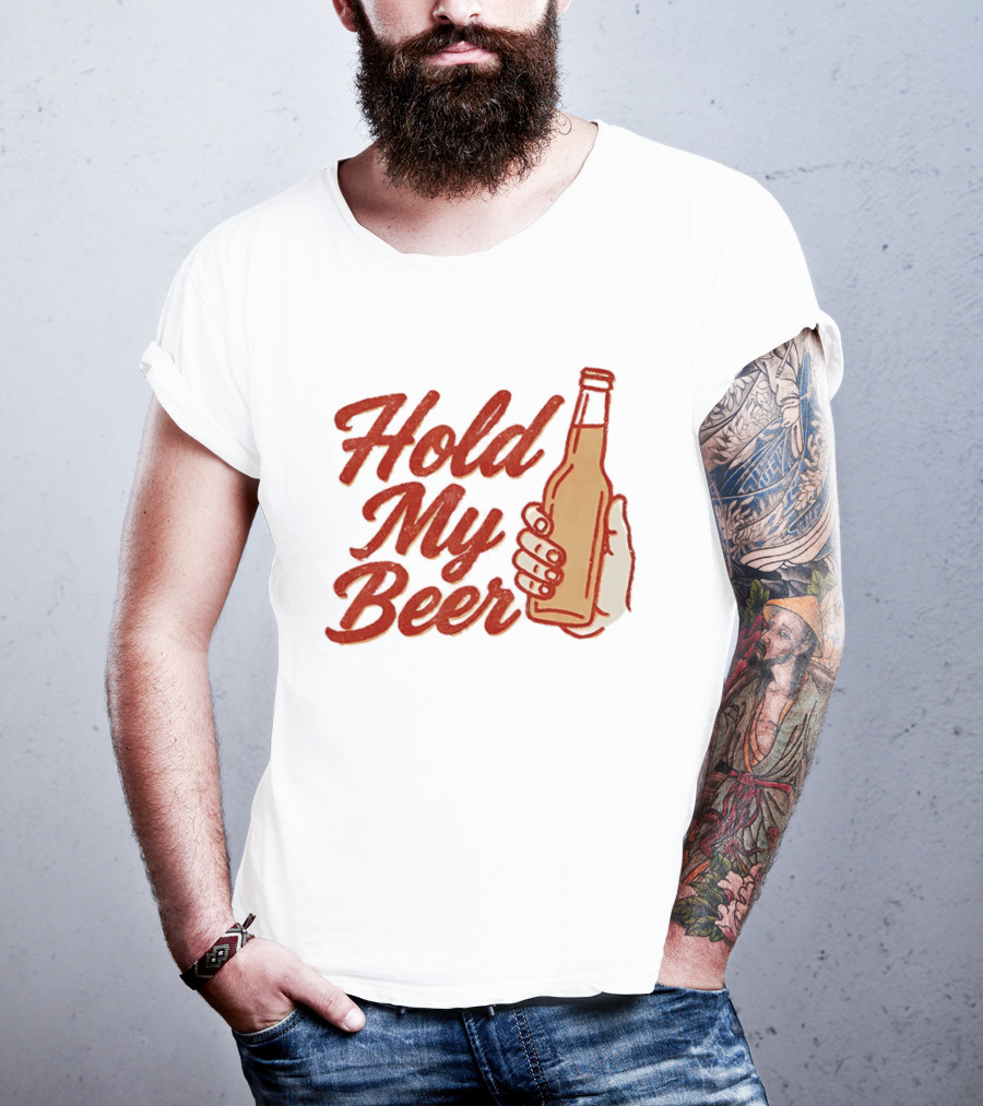 Hold My Beer Hand Holding Beer Bottle T-Shirt
