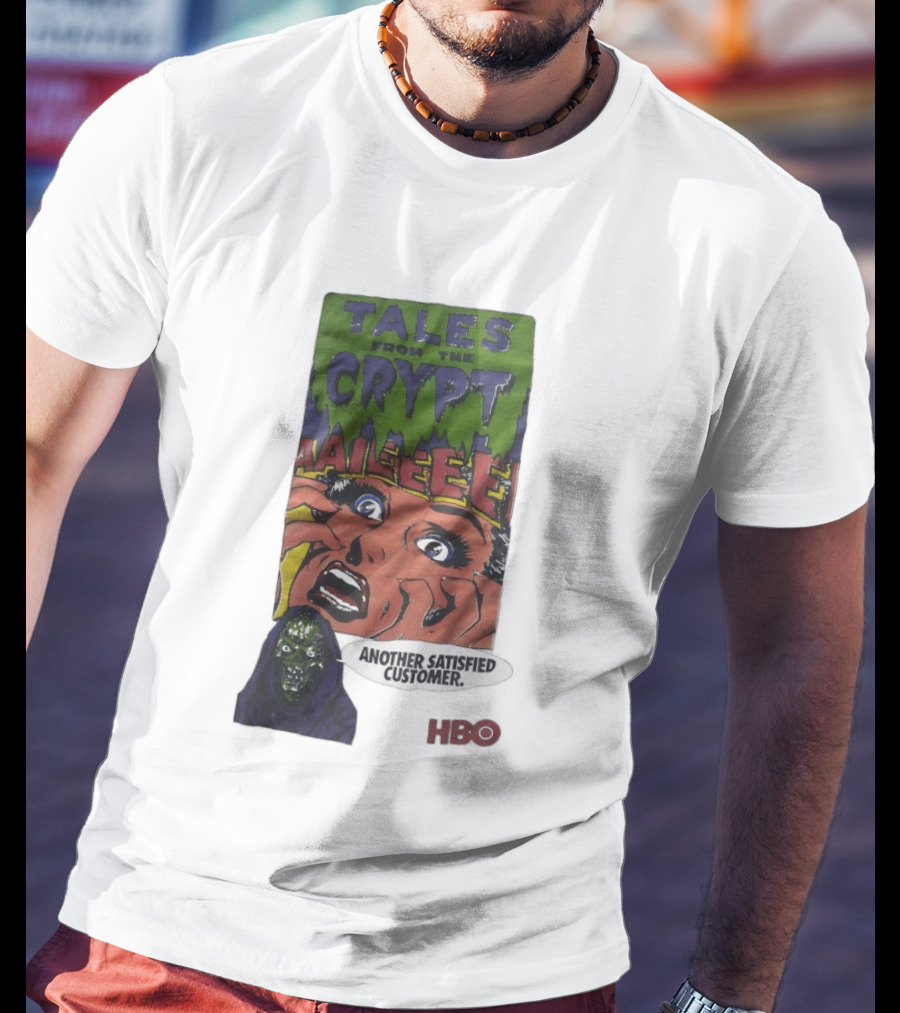 Tales From The Crypt Aaileee Another Satisfied Customer HBO T-Shirt