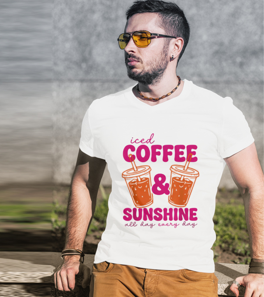 Iced Coffee Sunshine All Day Every Day Orange Juice T-Shirt