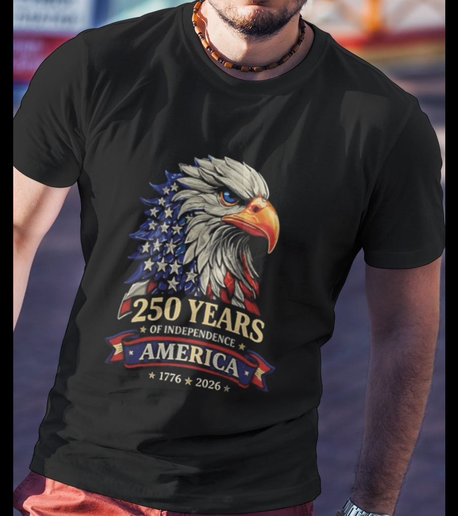 250 Years Of Independence America 1776 2026 Bald Eagle Celebration T-Shirt