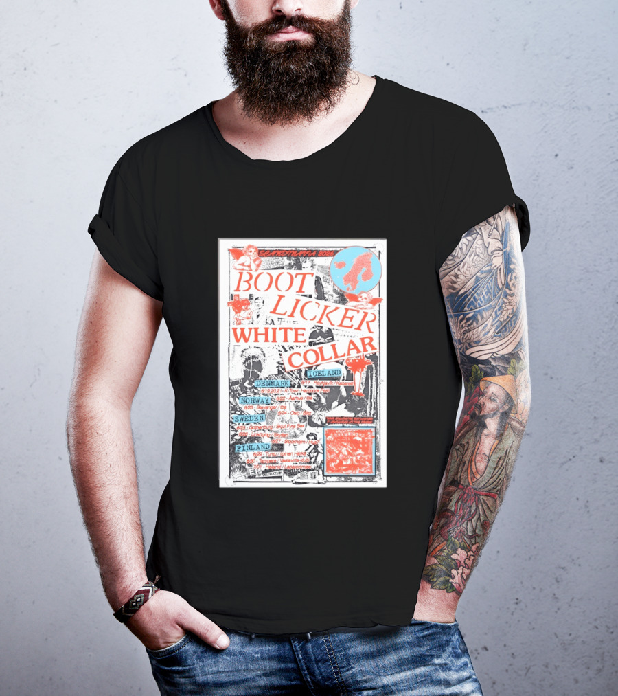 Scandinavia 2026 BootLicker White Collar Tour Denmark Norway Sweden Finland Iceland T-Shirt
