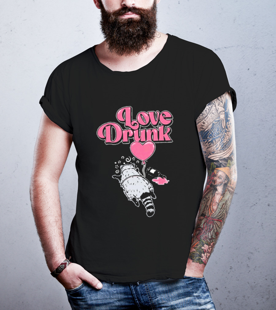 Love Drunk Raccoon Pink Heart Balloon And Bottle T-Shirt