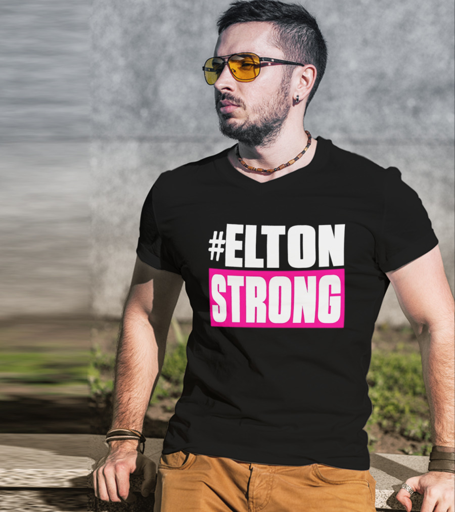 #Elton Strong Support Movement T-Shirt