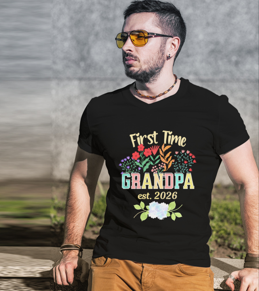 First Time Grandpa Est 2026 Floral Flowers And Leaves T-Shirt
