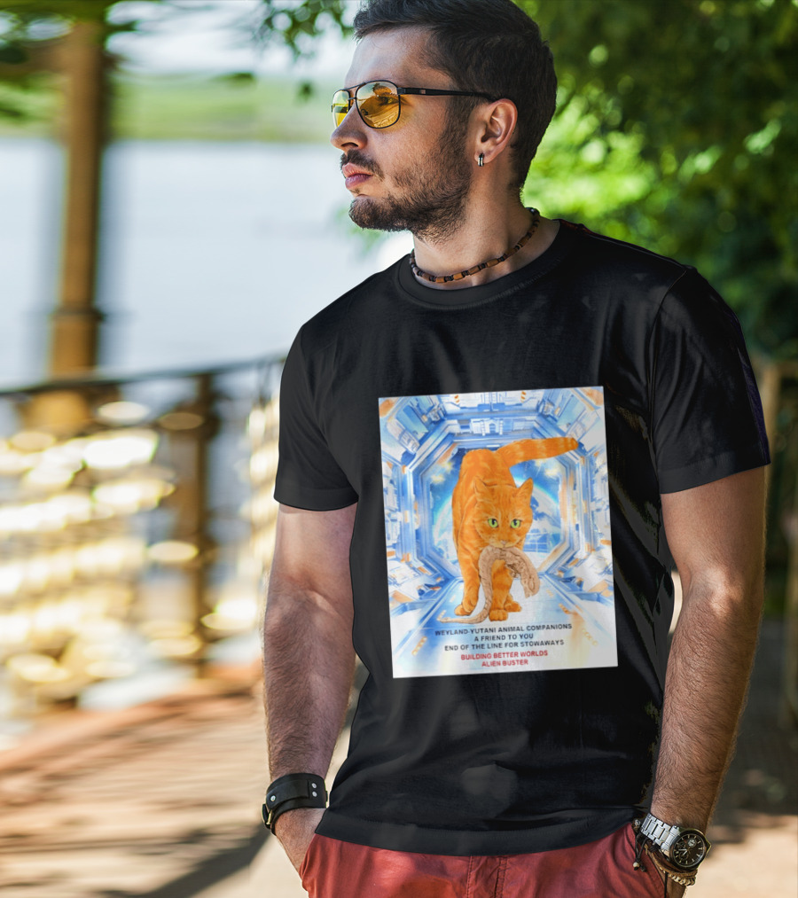 WeylandYutani Animal Companions A Friend To You End Of The Line For Stowaways Building Better Worlds Alien Buster T-Shirt