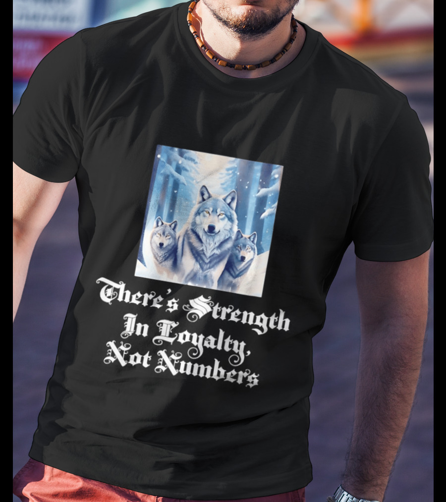 Wolf Pack Strength In Loyalty Winter Forest Scene T-Shirt