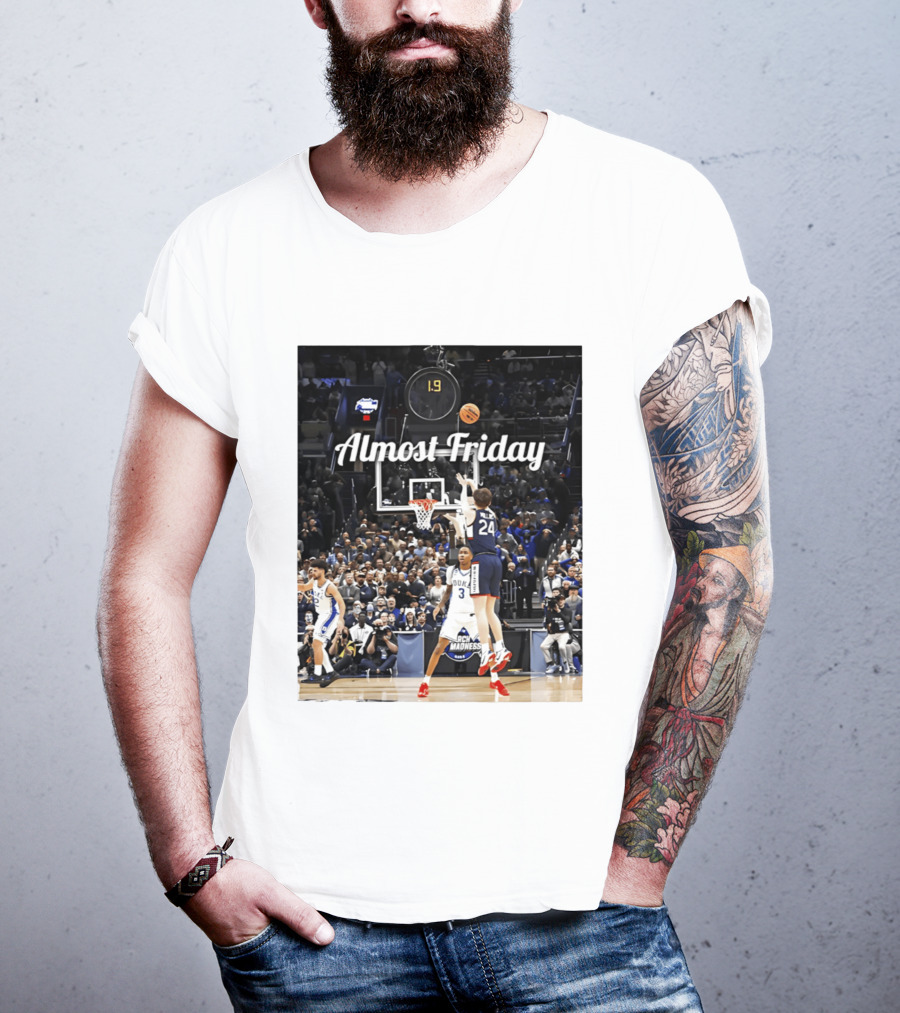 Almost Friday March Madness Basketball Buzzer Beater 2026 T-Shirt