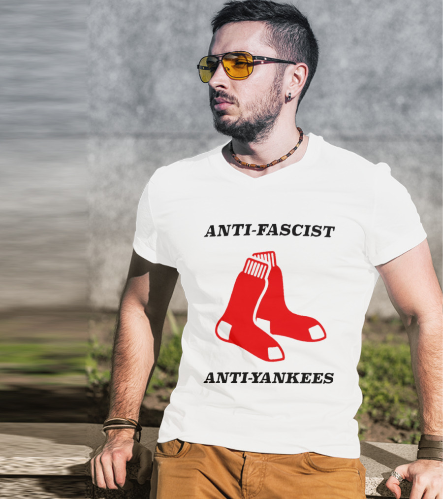 Anti Fascist Anti Yankees Red Socks T-Shirt