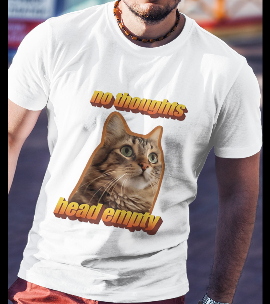 No Thoughts Head Empty Cat Meme Funny Humor T-Shirt