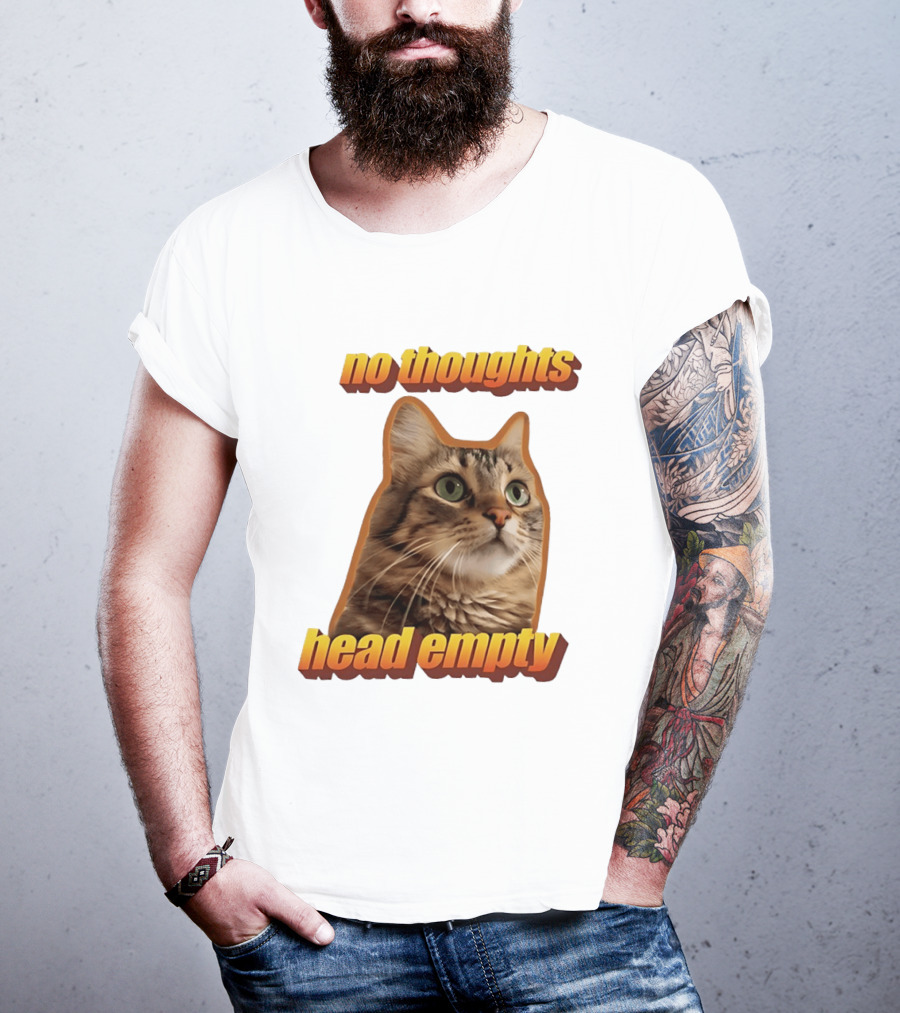 No Thoughts Head Empty Cat Meme Funny Humor T-Shirt