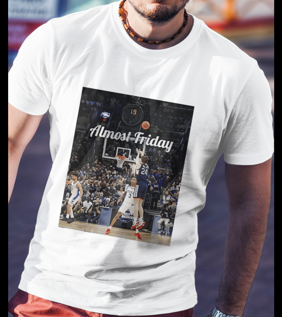 Braylon Mullins Almost Friday UConn Huskies Game Winning Shot Against Duke March Madness T-Shirt