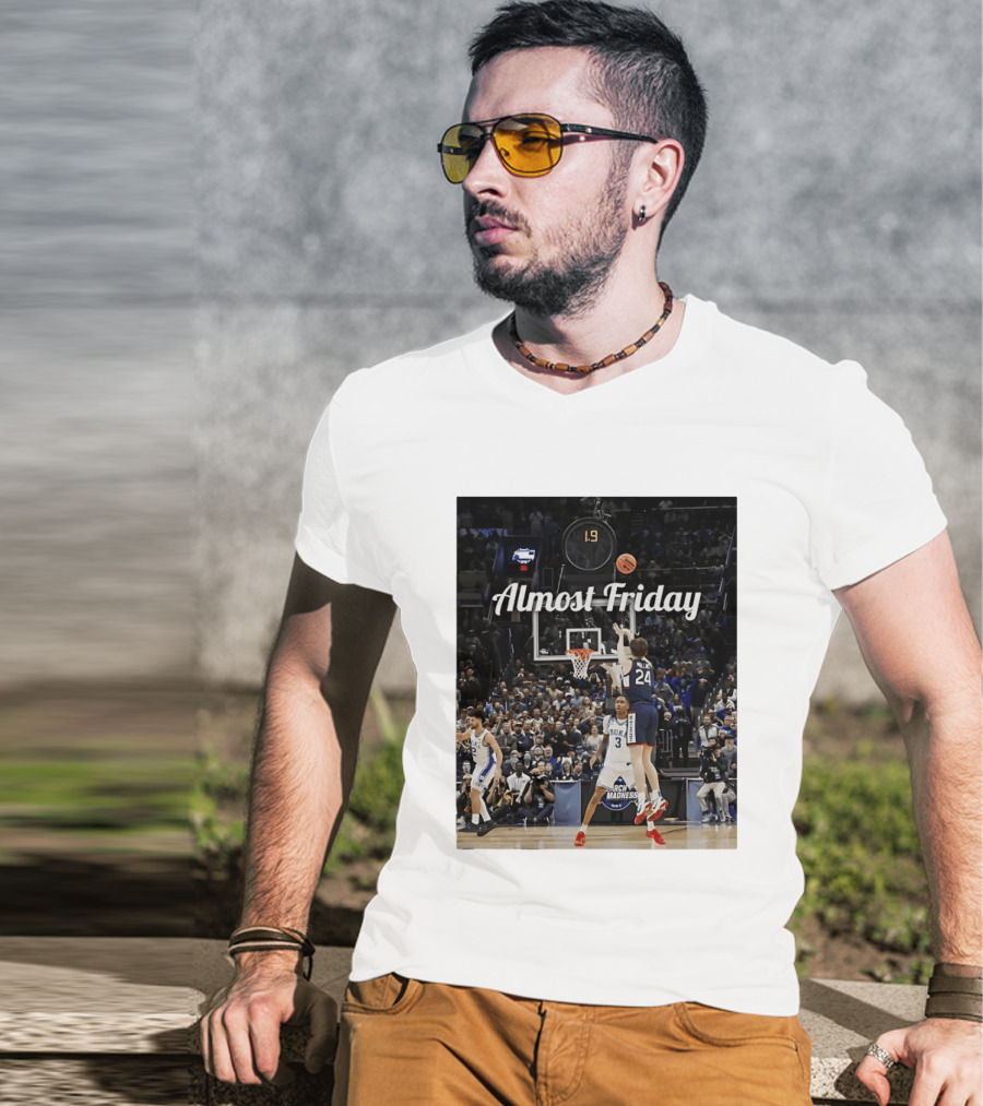 Braylon Mullins Almost Friday UConn Huskies Game Winning Shot Against Duke March Madness T-Shirt