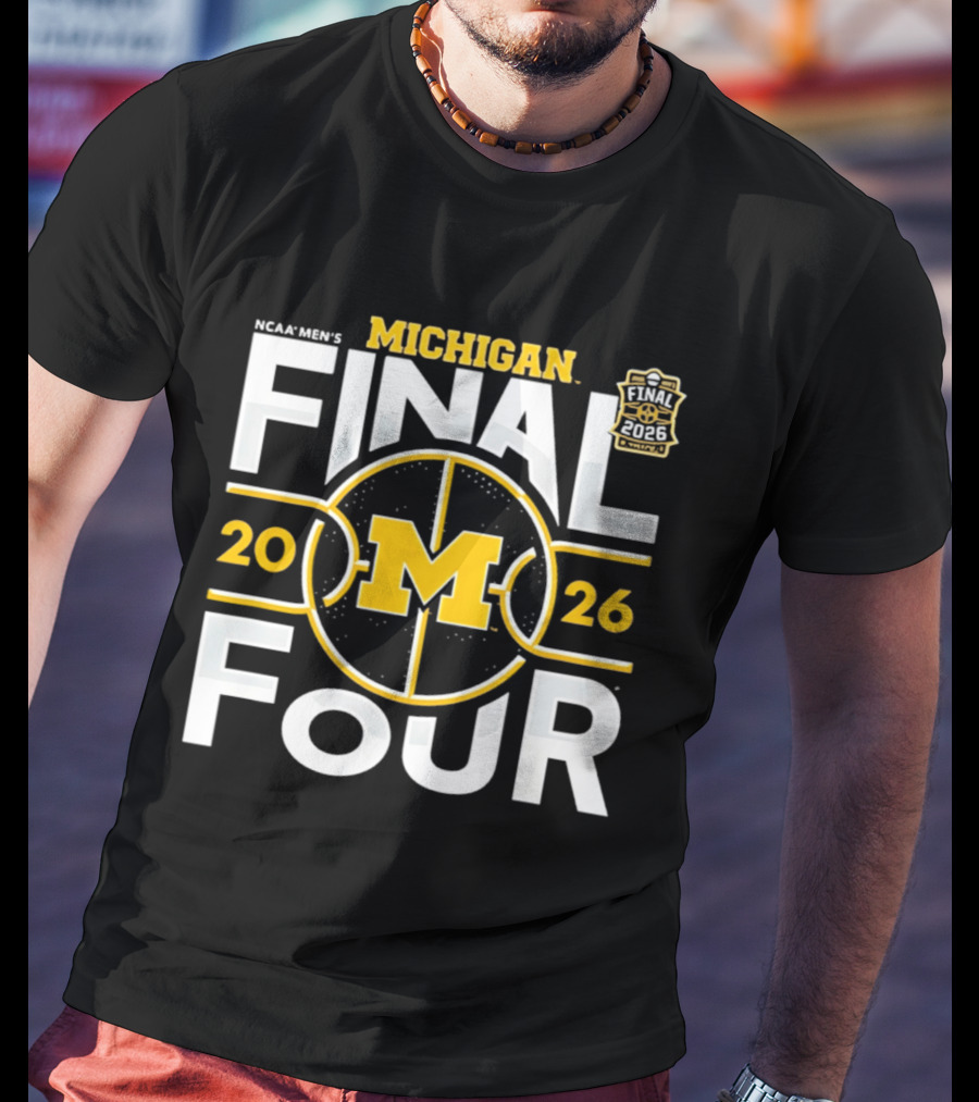 NCAA Men's Michigan Wolverines 2026 Final Four March Madness T-Shirt