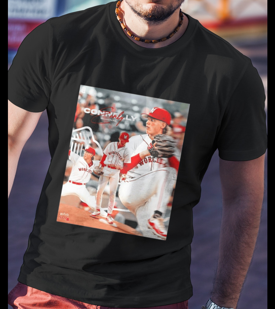 Connelly Early Welcome To The Show Worcester Red Sox Pitcher T-Shirt