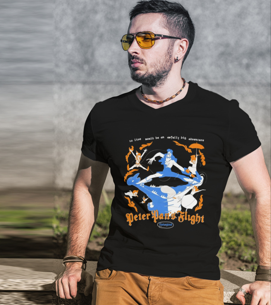 Peter Pan's Flight To Live Would Be An Awfully Big Adventure T-Shirt