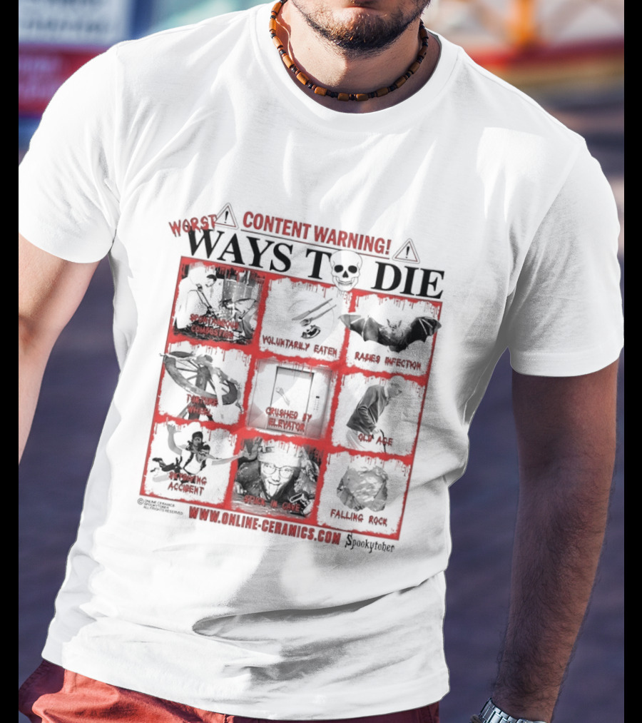 Content Warning Worst Ways To Die Shark Attack Volcano Disaster Truck Simulator Zombies Stuck In Cave Plane Crashed Nuclear Explosion T-Shirt