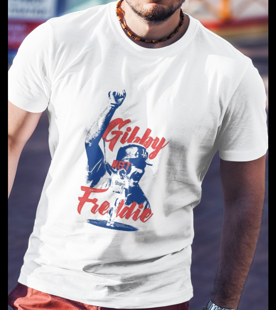 Gibby Meet Freddie Los Angeles Dodgers Baseball T-Shirt
