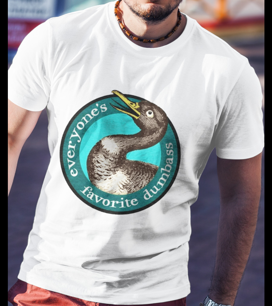 Everyone's Favorite Dumbass Effin' Birds Duck T-Shirt