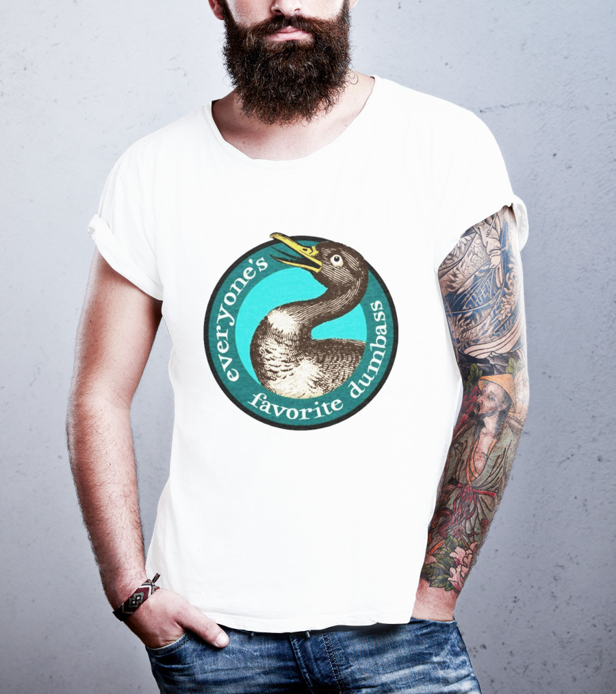 Everyone's Favorite Dumbass Effin' Birds Duck T-Shirt