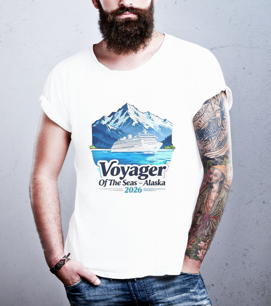 Voyager Of The Seas Alaska 2026 Cruise Adventure Glacier Voyage T-Shirt