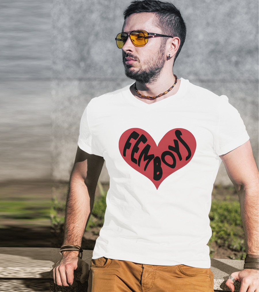 Femboys Heart Shape Bold Letters T-Shirt