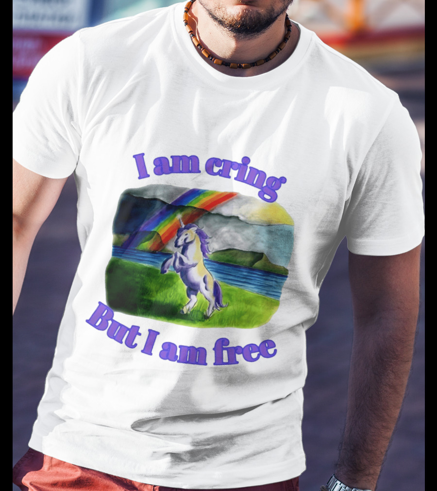 Unicorn I Am Cringe But I Am Free Rainbow Meadow T-Shirt