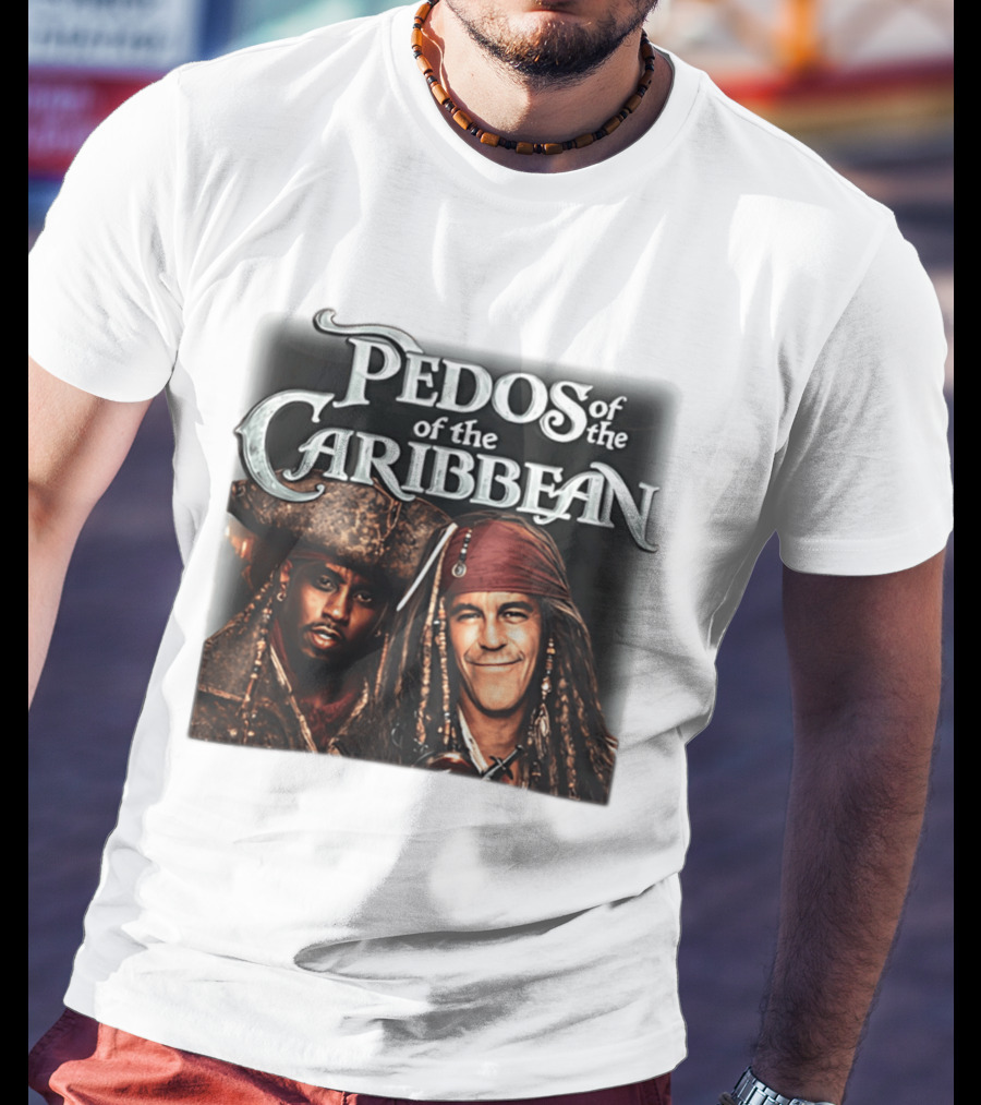 Pedos Of The Carribean Epstein Diddy T-Shirt