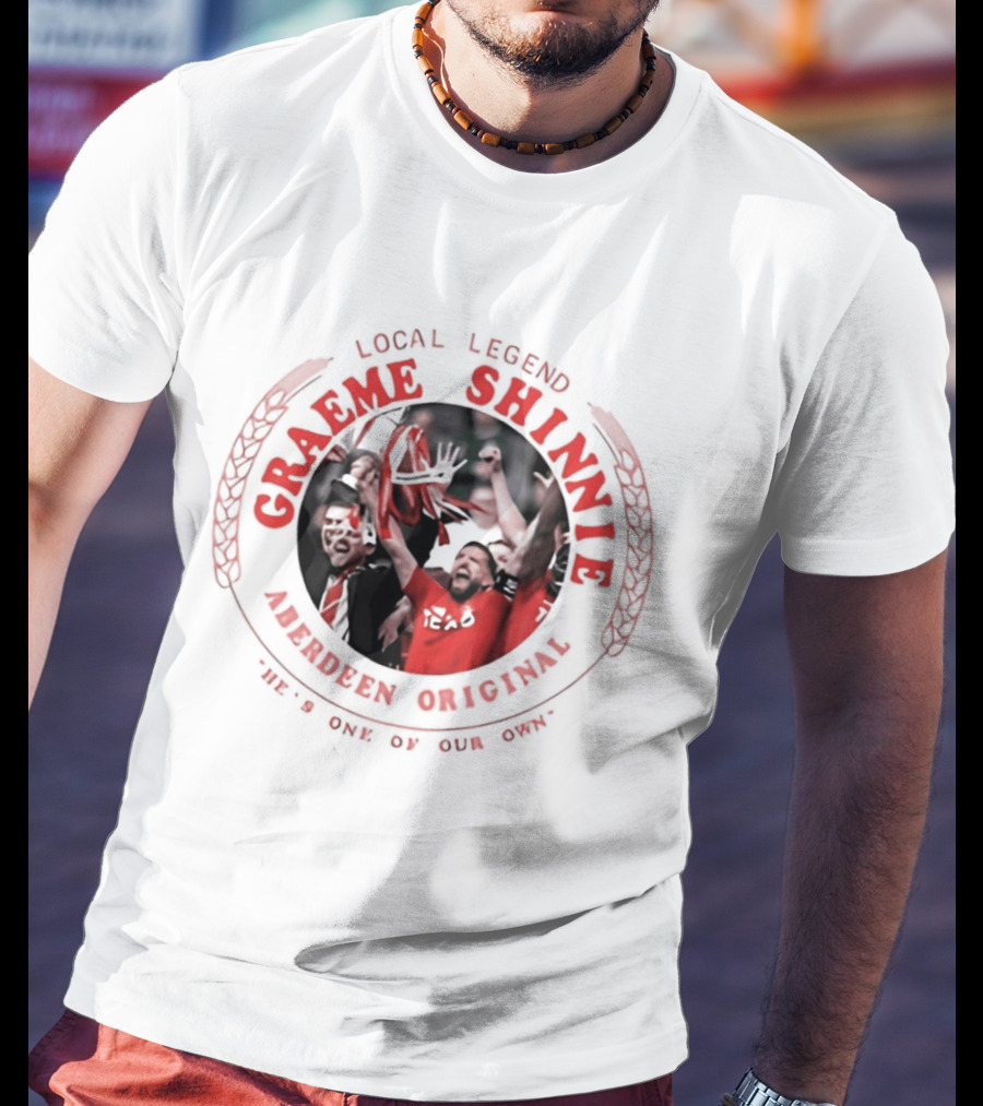 Local Legend Graeme Shinnie Aberdeen Original Football 100% One Of Our Own T-Shirt
