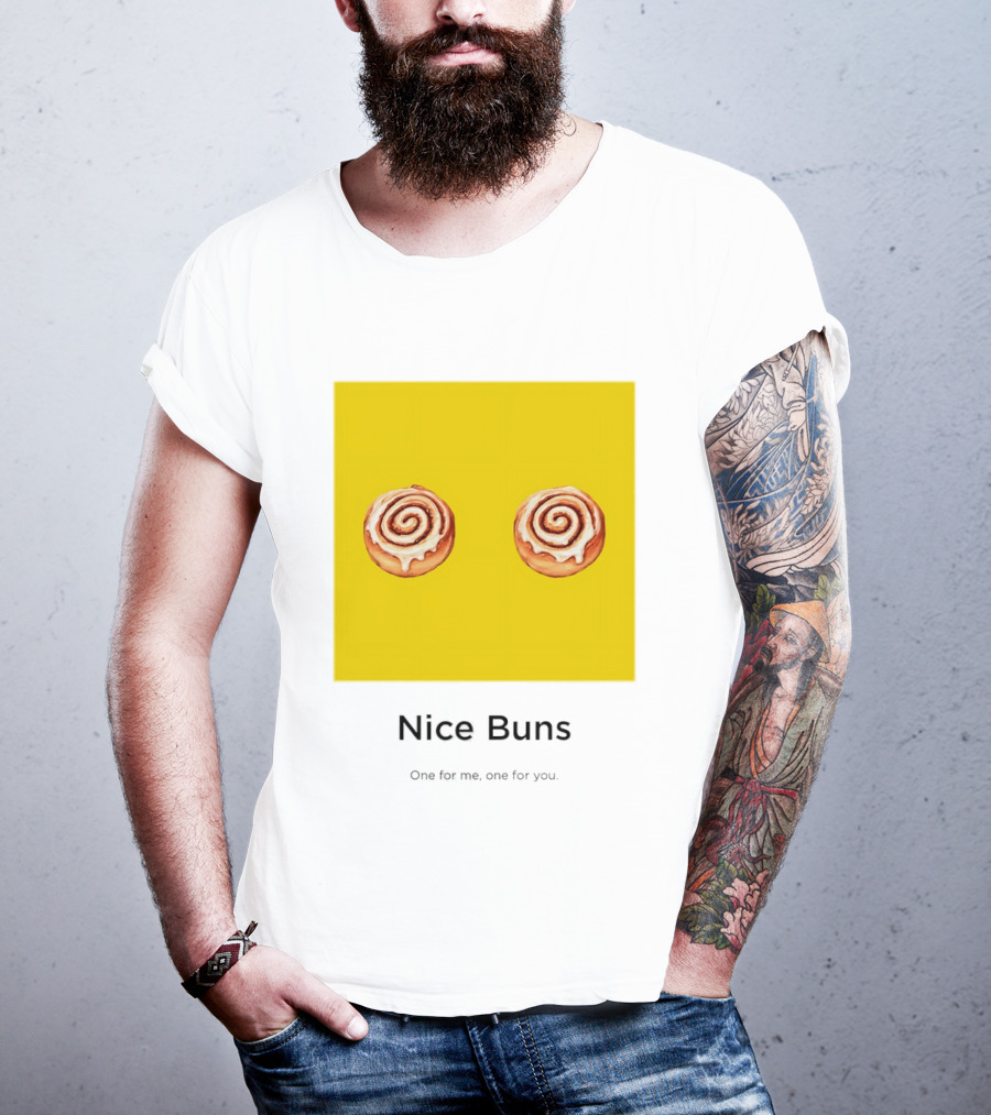 Nice Buns One For Me One For You Cinnamon Roll Pair T-Shirt