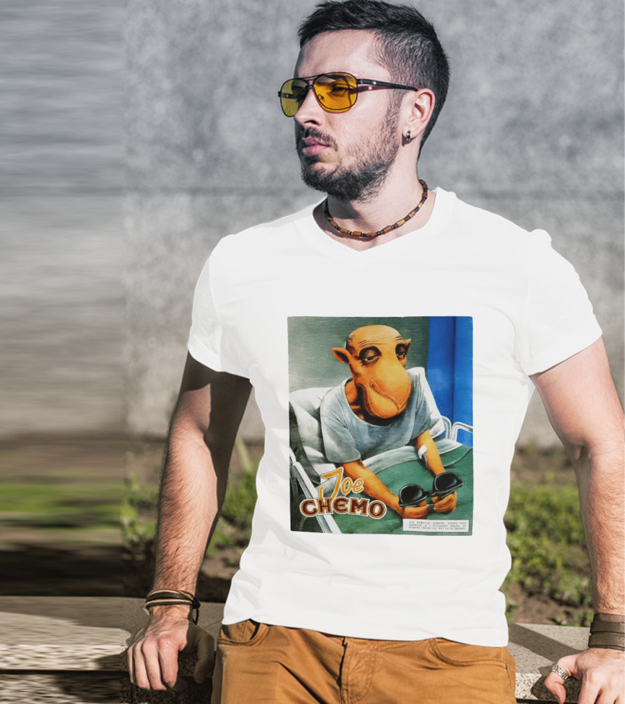 Joe Chemo Hospital Gown Character In Bed Holding Sunglasses T-Shirt