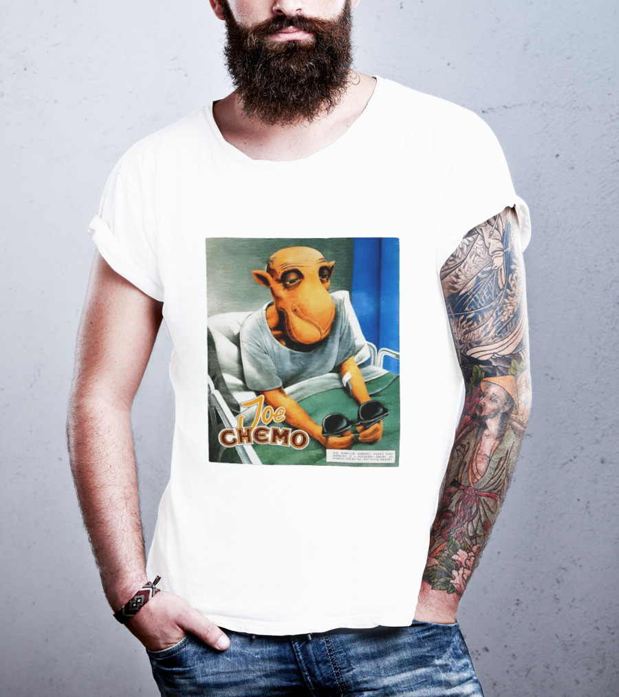 Joe Chemo Hospital Gown Character In Bed Holding Sunglasses T-Shirt