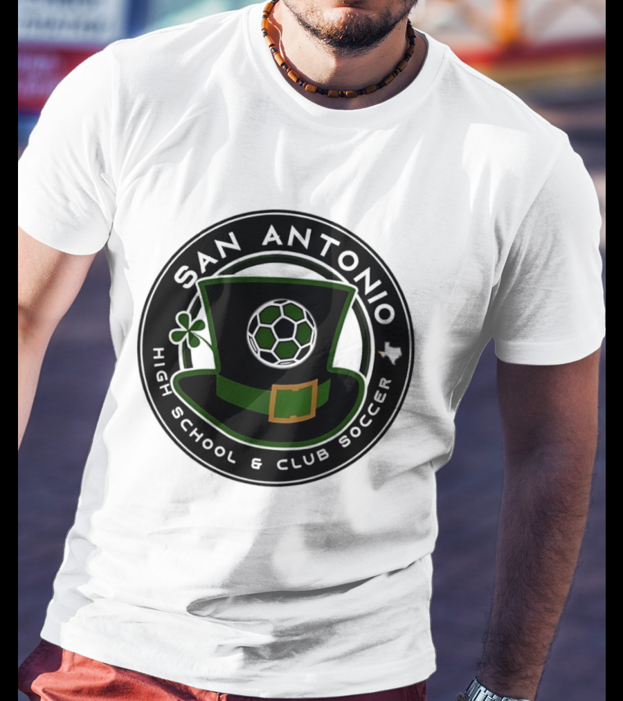 San Antonio High School Club Soccer Leprechaun Hat Soccer Ball And Shamrock T-Shirt