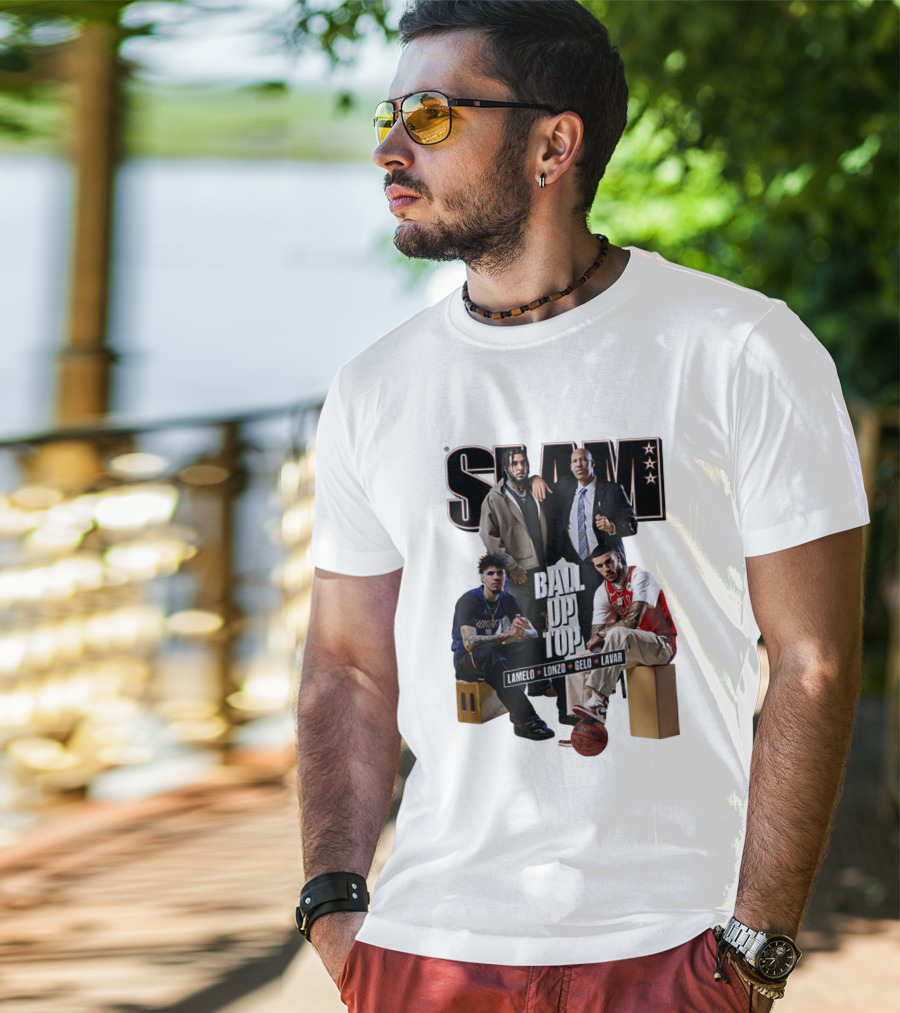 Slam Ball Up Top LaMelo Lonzo Gelo LaVar T-Shirt