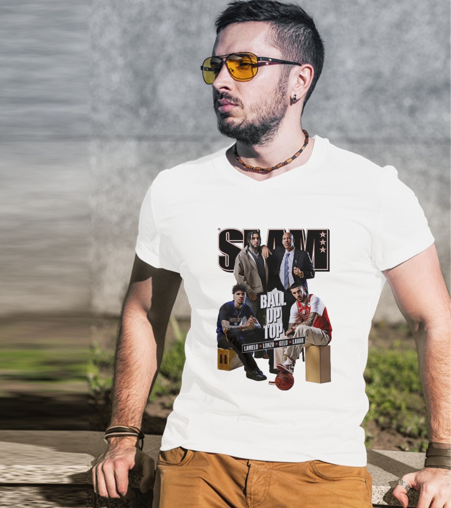 Slam Ball Up Top LaMelo Lonzo Gelo LaVar T-Shirt