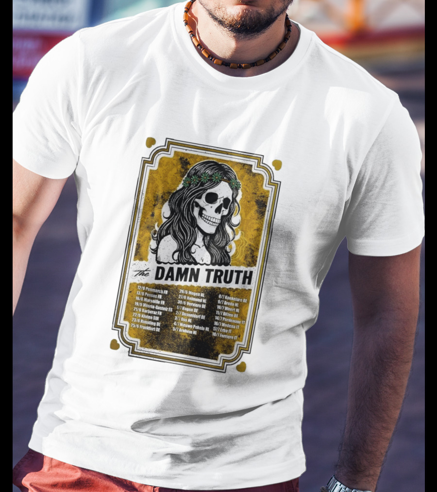 The Damn Truth 2026 European Tour Skull Art Dates France Germany Italy Belgium Netherlands T-Shirt