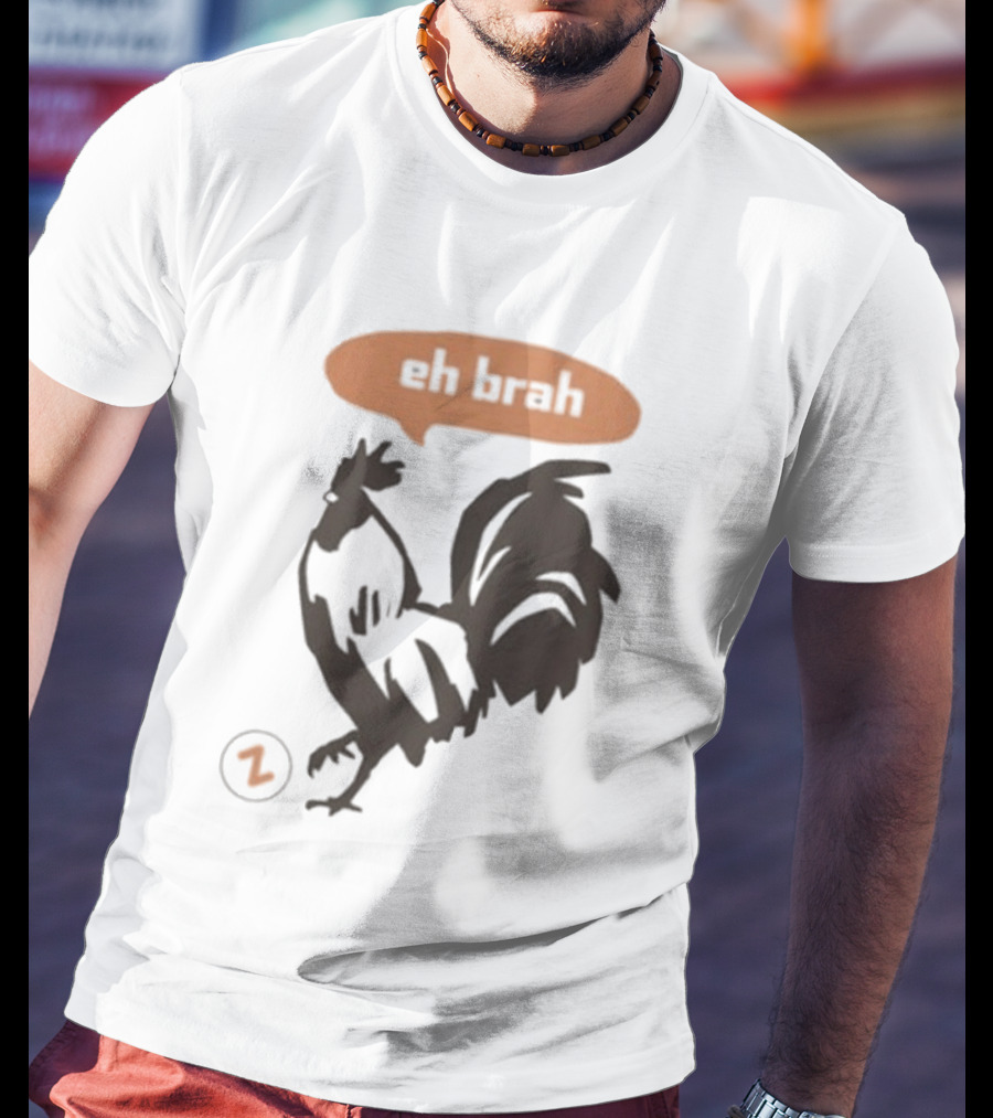 Zippys Eh Brah Rooster Speech Bubble T-Shirt