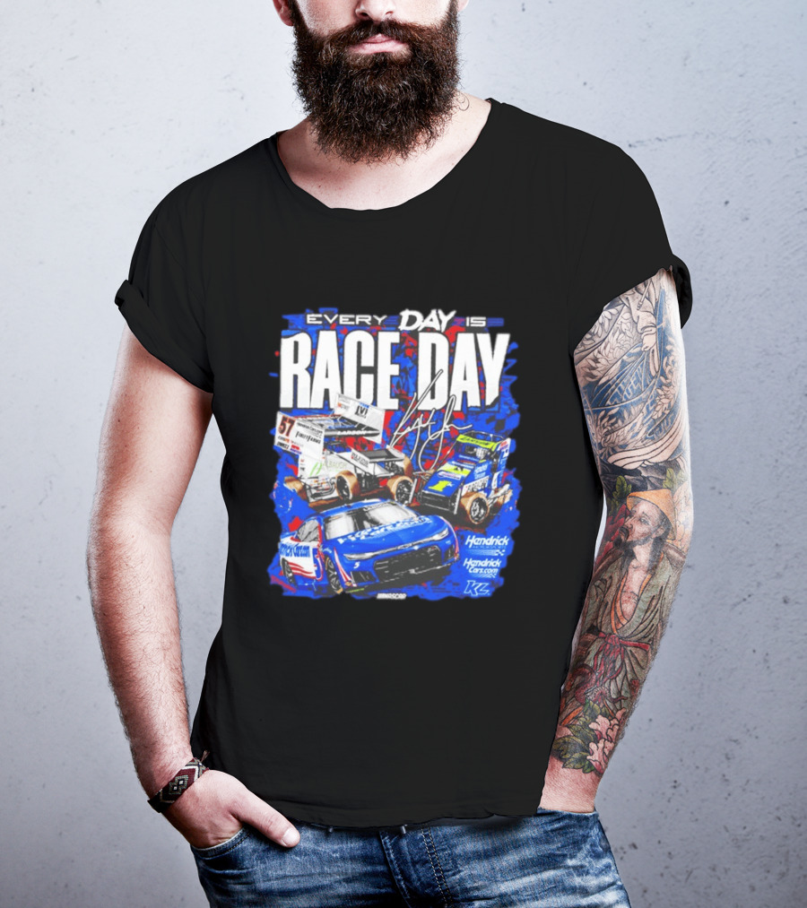 Hendrick Motorsports Every Day Is Race Day NASCAR Car Fans T-Shirt