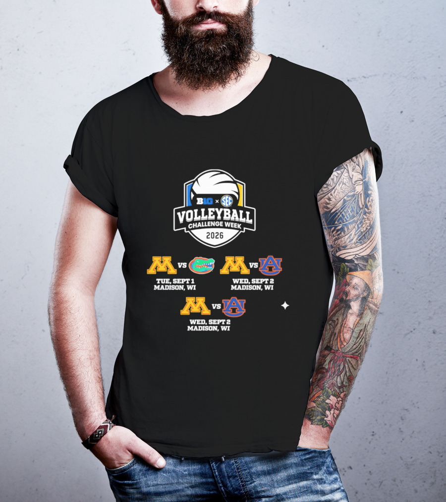 Big Ten SEC Volleyball Challenge Week 2026 Minnesota Vs Florida Auburn Madison WI T-Shirt
