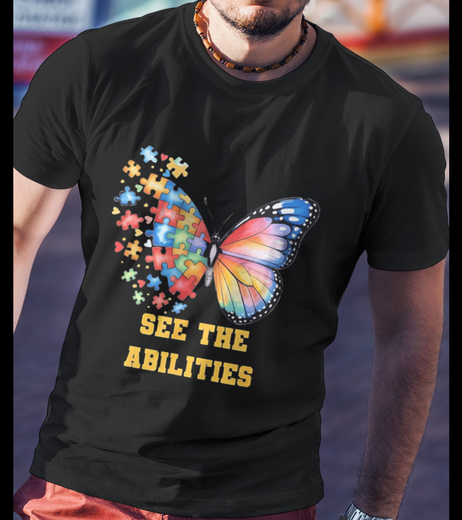 Butterfly Puzzle Pieces Autism Awareness See The Abilities T-Shirt